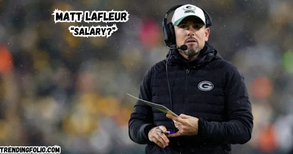 Matt Lafleur Salary