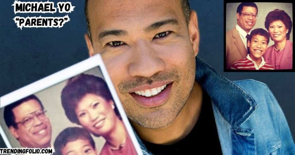 Michael Yo Parents