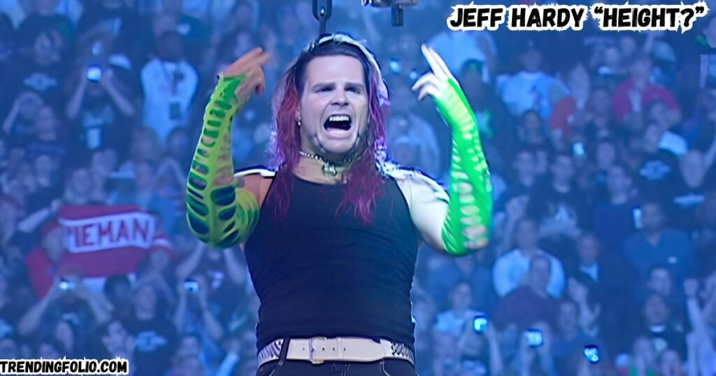 Jeff Hardy Height