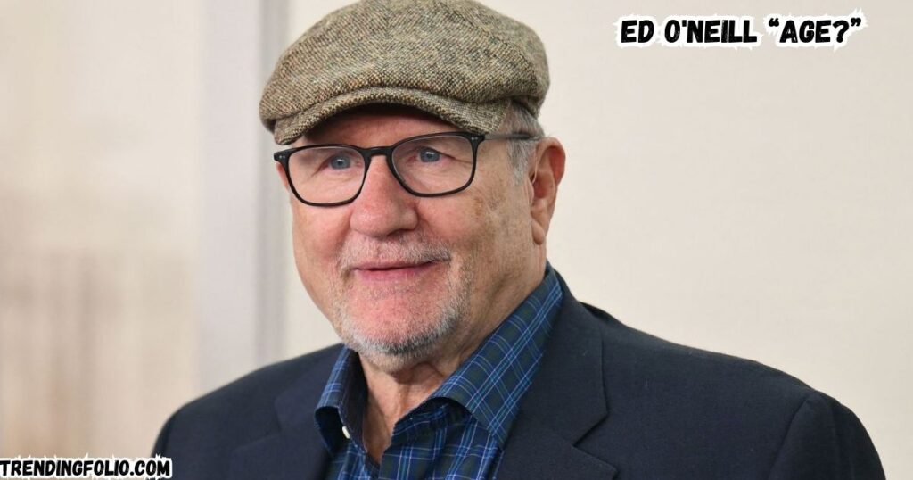 ed o'neill age