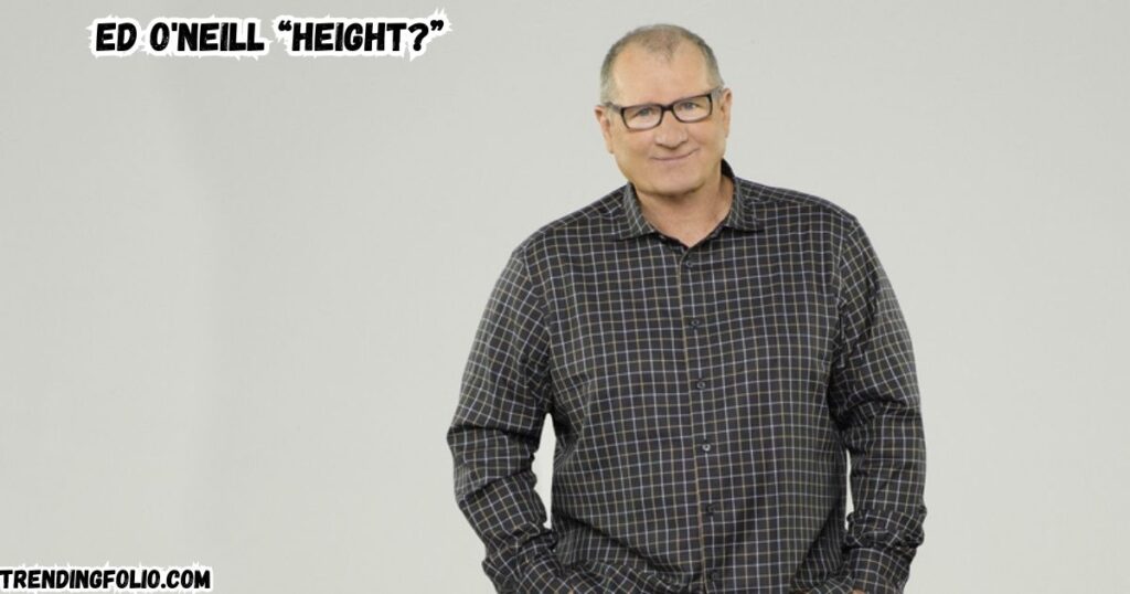 ed o'neill height