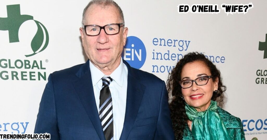 ed o'neill wife